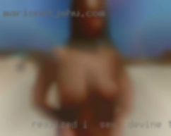 Realized sex in Devine, TX I  need someone in my life.